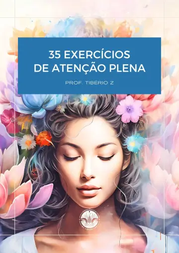 35 exercícios de atenção plena